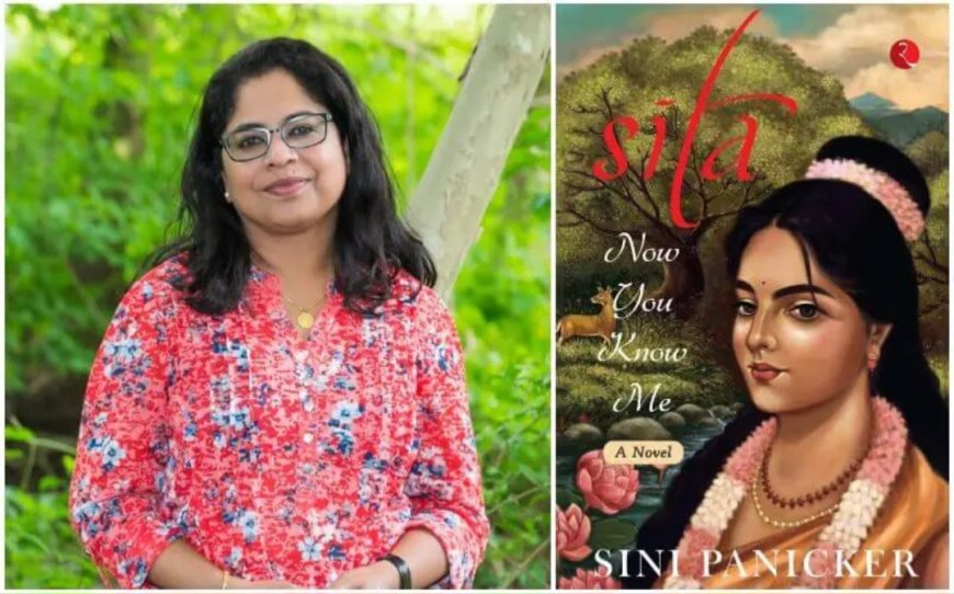 Canadian Malayali writer Vidhu Philip shares her reading experiences of “Sita: Now You Know Me” by Sini Panicker