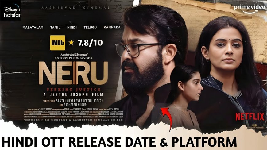 Neru to have a pan-Indian release on OTT on Jan 23