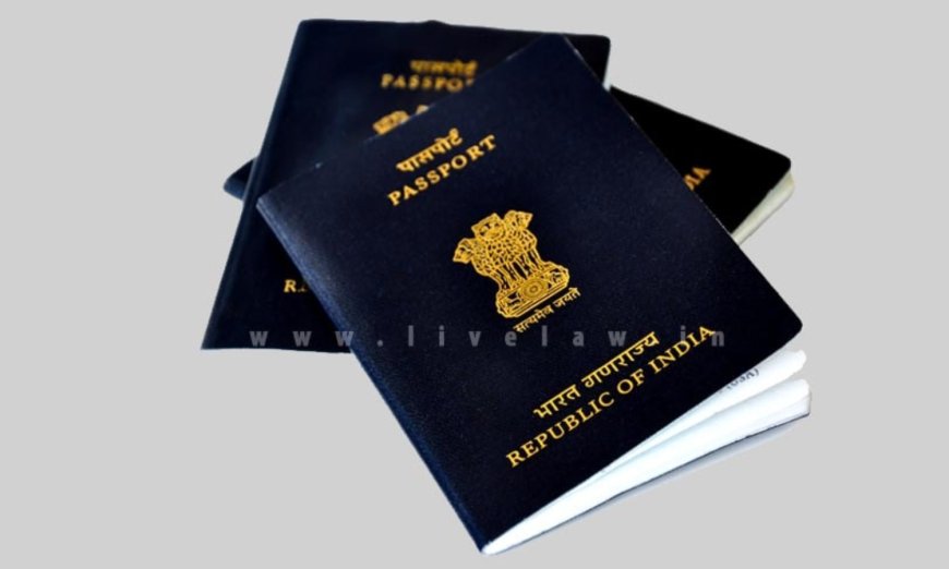 Probe agencies cannot seize passport, unless it was used for a crime: HC
