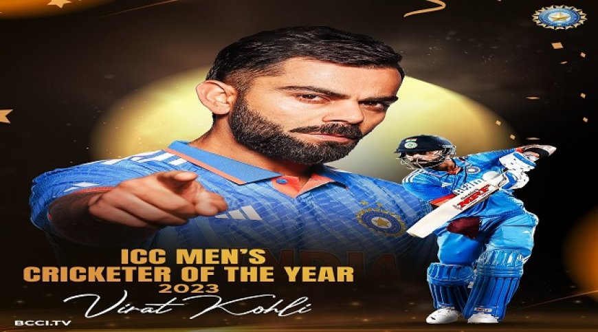Virat Kohli wins ICC Men's ODI Cricketer of the Year award for 2023