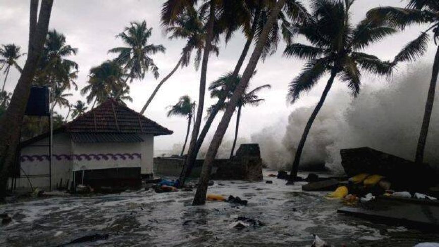 'Kallakkadal phenomenon' threatens Kerala, TN