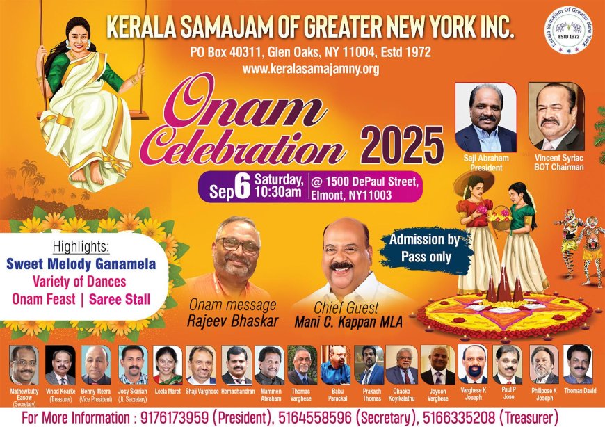 ന്യൂയോർക്ക് കേരളാ സമാജം ഓണാഘോഷം 6 ശനി 10:30-ന് എൽമോണ്ടിൽ; എം.എൽ.എ. മാണി സി. കാപ്പൻ മുഖ്യാതിഥി