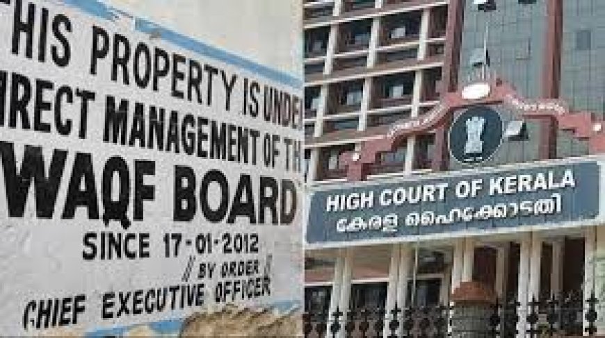 Munambam Waqf dispute case: Kerala HC clears way for probe, observes 'ulterior motives'