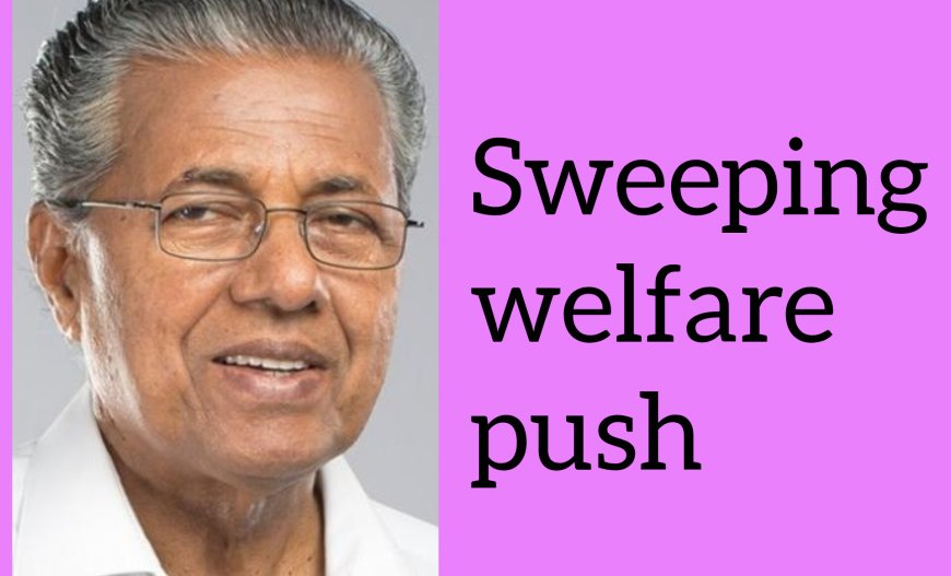 CM unveils major welfare package ahead of local body polls