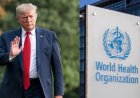 ലോകാരോഗ്യ സംഘടനയിൽ നിന്ന് പിന്മാറി അമേരിക്ക