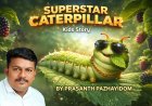 Superstar Caterpillar