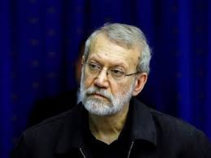 ഇറാന്‍ സുരക്ഷാമേധാവി അലി ലാരിജനി കൊല്ലപ്പെട്ടുവെന്ന് ഇസ്രായേല്‍