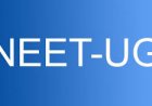 നീറ്റ് യുജി 2026 അഡ്മിറ്റ് കാർഡ് റിലീസ് മാറ്റിവെച്ചു