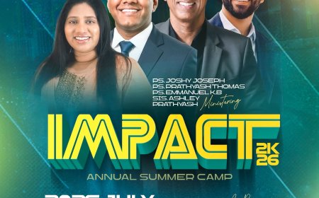 IMPACT 2K26’ വാർഷിക സമ്മർ ക്യാമ്പ് ജൂലൈ 24–26; ആത്മീയ സംഗമത്തിന് ഒരുക്കങ്ങൾ പൂർത്തിയായി