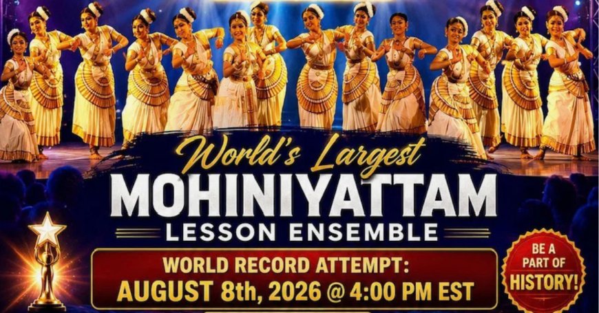 ഫൊക്കാന  കൺവെൻഷനിൽ ആയിരത്തിലേറെ കലാകാരികൾ അണിനിരക്കുന്ന  മോഹിനിയാട്ടം;  ഗിന്നസ് റെക്കോർഡ് ശ്രമം 