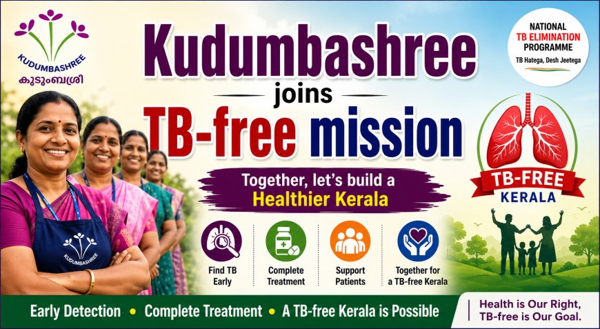 Kudumbashree joins TB-free mission