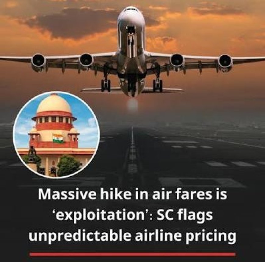 Pravasi Legal Cell welcomes Supreme Court move on airfare regulation