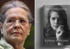 Sonia's memoir ‘Belonging’ to be published by HarperCollins on Nov 10